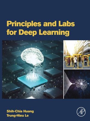 cover image of Principles and Labs for Deep Learning